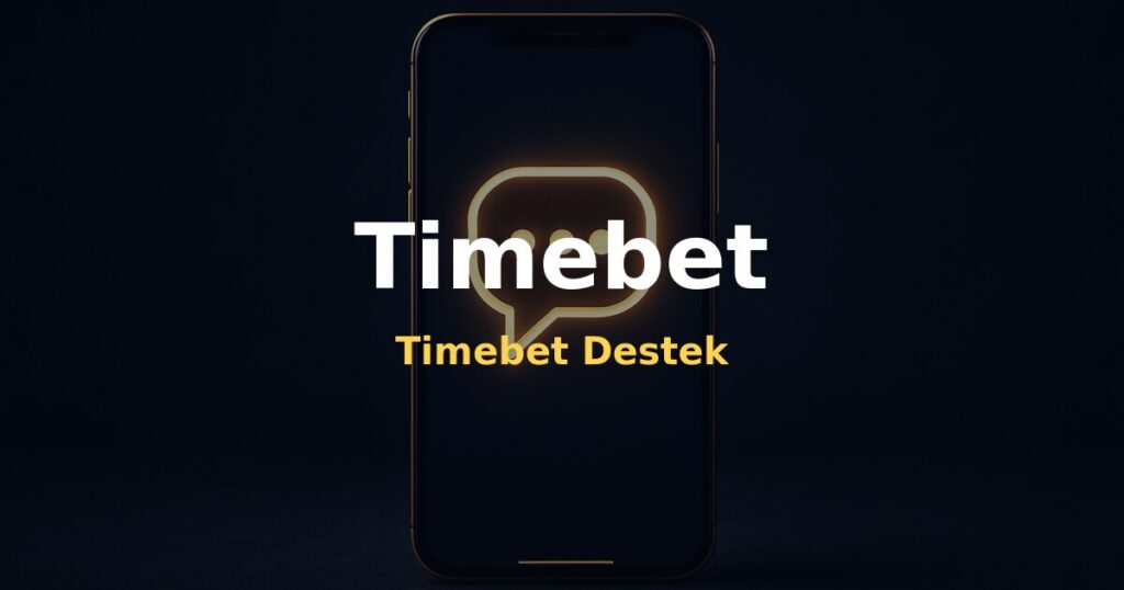 Timebet Destek - Timebet